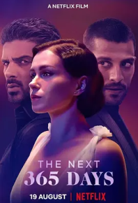 365天：明日之欲 The Next 365 Days