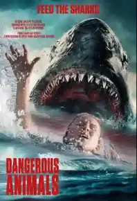 危险动物 Dangerous Animals (2025)